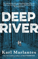 Deep River -  Karl Marlantes