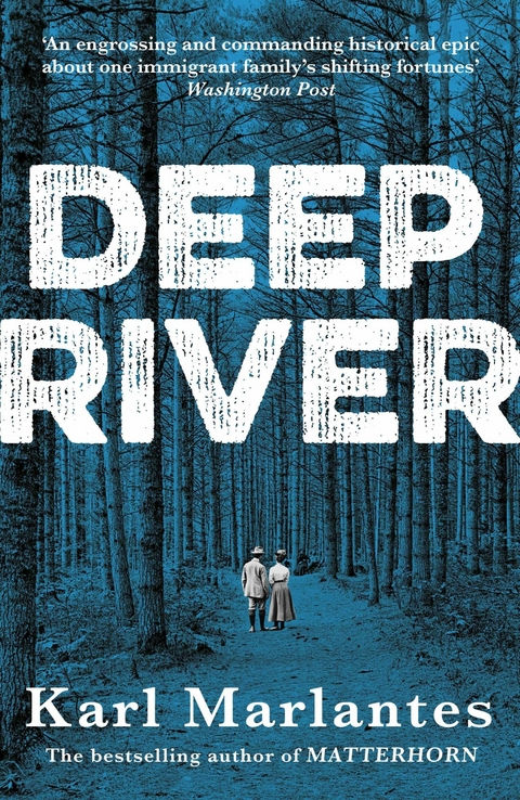 Deep River -  Karl Marlantes