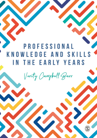 Professional Knowledge & Skills in the Early Years