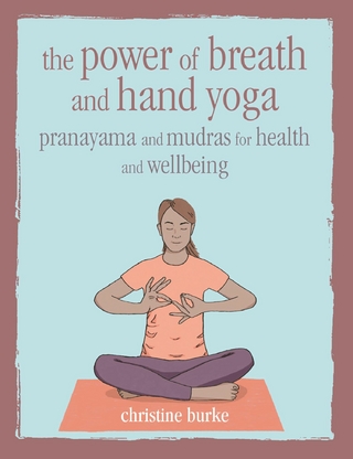 Power of Breath and Hand Yoga