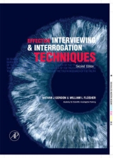 Effective Interviewing and Interrogation Techniques - Fleisher, William L.; Gordon, Nathan J.