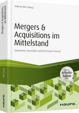 Mergers & Acquisitions im Mittelstand - inkl. Arbeitshilfen online - 