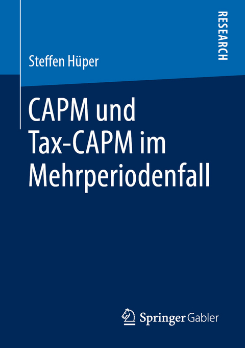 CAPM und Tax-CAPM im Mehrperiodenfall - Steffen H&uuml;per