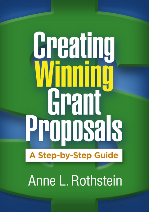 Creating Winning Grant Proposals - Anne L. Rothstein