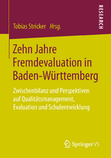 Zehn Jahre Fremdevaluation in Baden‐W&uuml;rttemberg - 