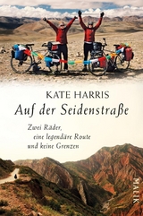 Auf der Seidenstra&szlig;e -  Kate Harris