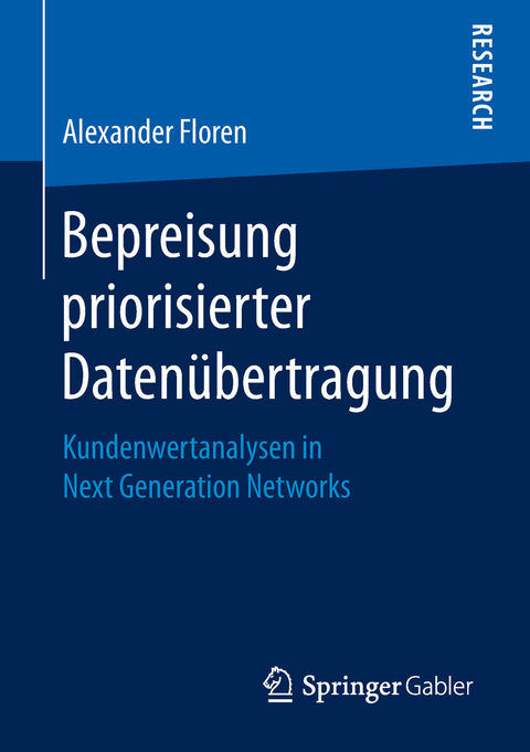 Bepreisung priorisierter Daten&uuml;bertragung - Alexander Floren