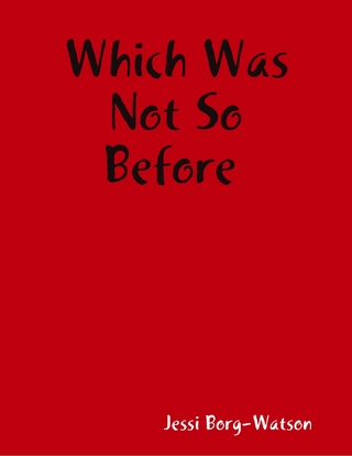 Which Was Not So Before