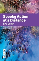 Spooky Action at a Distance - Eve Leigh