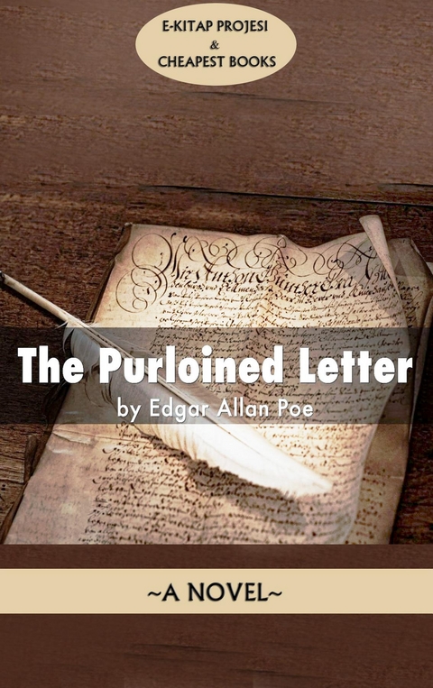 The Purloined Letter - Edgar Allan Poe