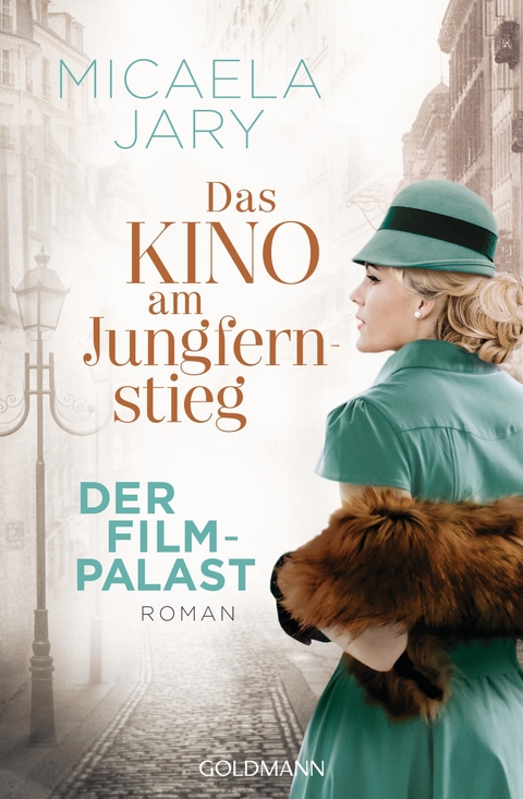 Das Kino am Jungfernstieg - Der Filmpalast - Micaela Jary
