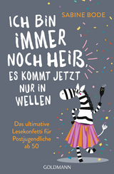 &Auml;lterwerden ist voll sexy, man st&ouml;hnt mehr - Sabine Bode