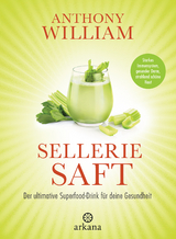 Selleriesaft - Anthony William