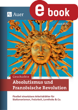 Absolutismus und Franz&ouml;sische Revolution - Jakob Mohn