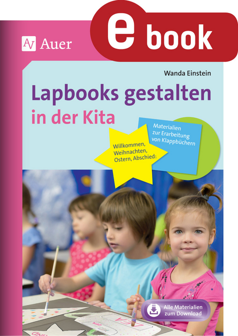 Lapbooks gestalten in der Kita - Wanda Einstein