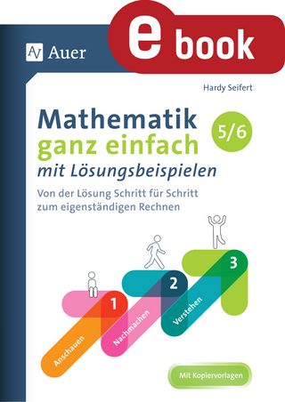 Mathematik ganz einfach mit Lösungsbeispielen 5-6