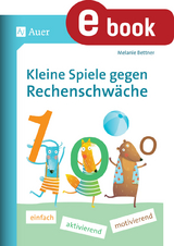 Kleine Spiele gegen Rechenschw&auml;che - Melanie Bettner