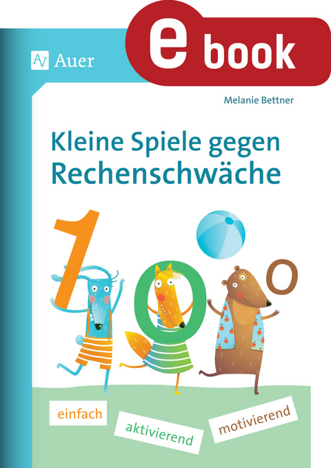 Kleine Spiele gegen Rechenschw&auml;che - Melanie Bettner