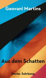 Aus dem Schatten - Geovani Martins