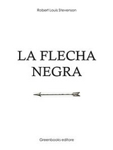 La flecha negra - Robert Louis Stevenson
