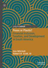 Pesos or Plastic? - Ken Mitchell, III Scott  Robert H.
