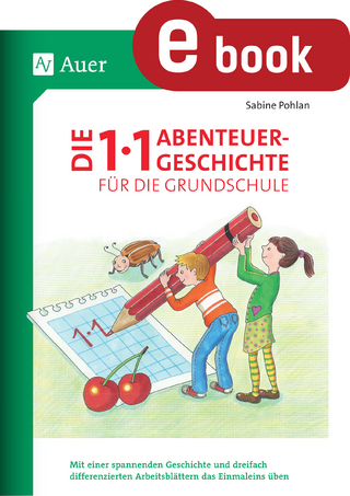 Die 1x1-Abenteuergeschichte für die Grundschule