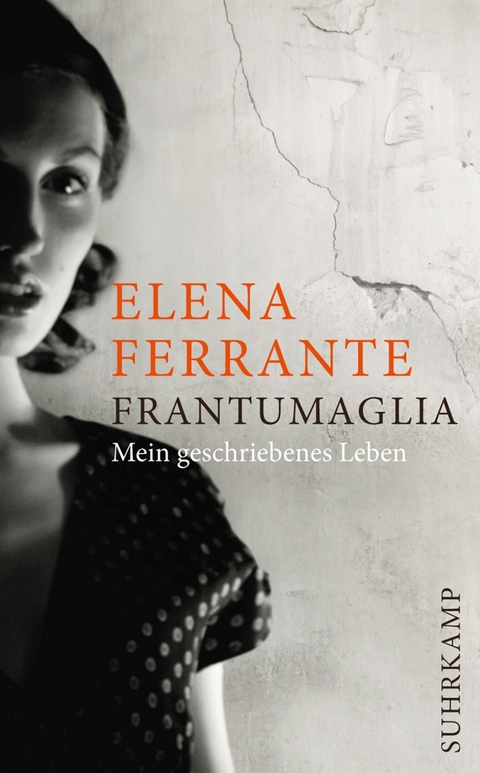 Frantumaglia - Elena Ferrante