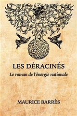 Les D&eacute;racin&eacute;s - Maurice Barr&egrave;s