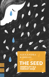 The Seed - Alexandra Kimball