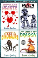 Four Fantastic Bedtime Stories Vol. 2 - Scott Gordon