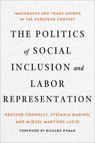 The Politics of Social Inclusion and Labor Representation