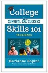 College Survival & Success Skills 101 - Marianne Ragins
