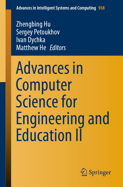 Advances in Computer Science for Engineering and Education II - 