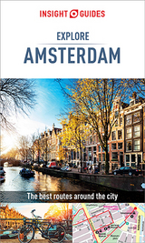 Insight Guides Explore Amsterdam (Travel Guide eBook) - Insight Guides