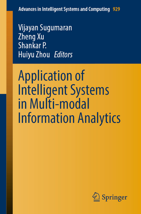 Application of Intelligent Systems in Multi-modal Information Analytics - 