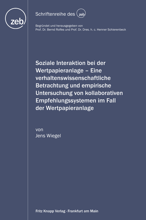 Soziale Interaktion bei der Wertpapieranlage - Jens Wiegel