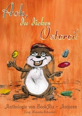 Ach, du dickes Osterei! - Manuela Schauten