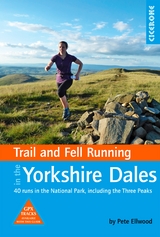 Trail and Fell Running in the Yorkshire Dales - Pete Ellwood
