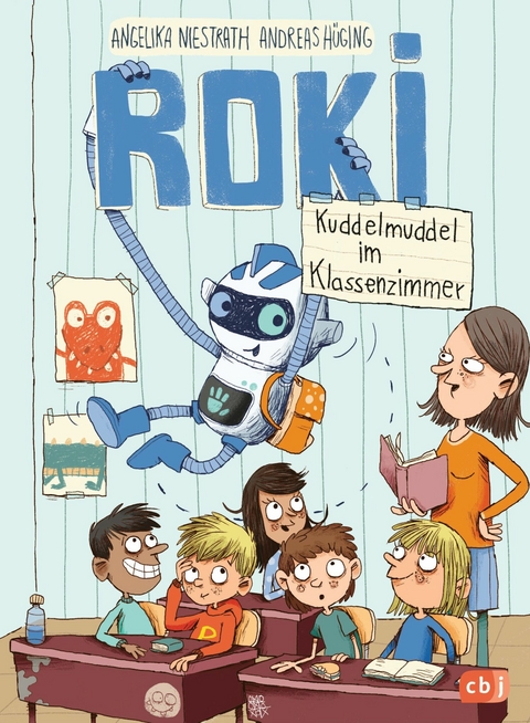 ROKI - Kuddelmuddel im Klassenzimmer - Andreas H&uuml;ging, Angelika Niestrath