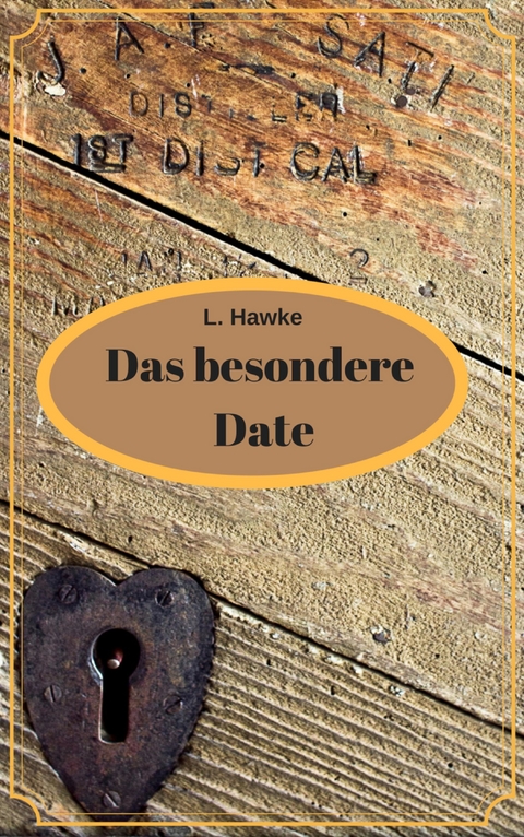 Das besondere Date - L. Hawke