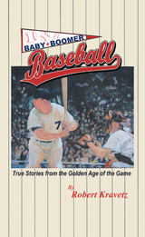 Baby Boomer Baseball - Robert Kravetz