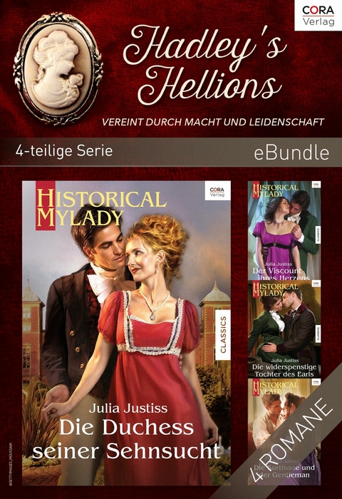 Hadley's Hellions - Vereint durch Macht und Leidenschaft (4-teilige Serie) - Julia Justiss