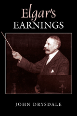 Elgar's Earnings -  John Drysdale