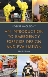 Introduction to Emergency Exercise Design and Evaluation -  Robert McCreight
