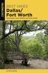 Best Hikes Dallas/Fort Worth -  Kathryn Hopper