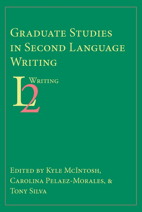 Graduate Studies in Second Language Writing - 