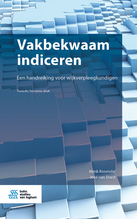 Vakbekwaam indiceren - Henk Rosendal, Jos&eacute; van Dorst