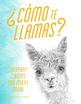 Como Te Llamas? -  Kristin Llamas