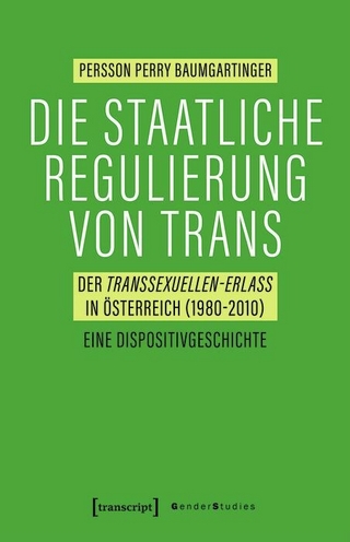 Die staatliche Regulierung von Trans