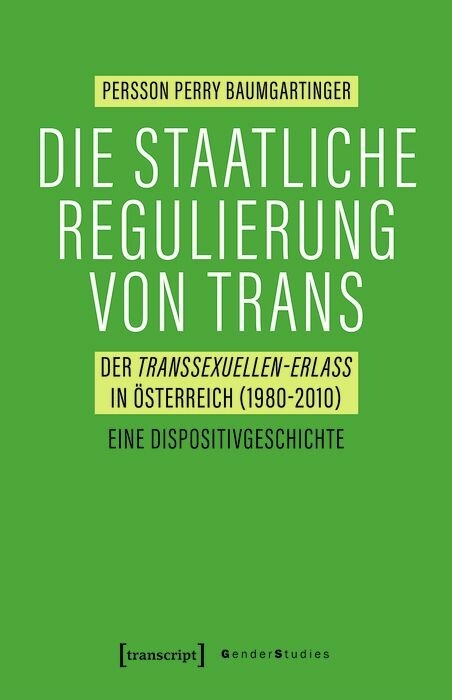 Die staatliche Regulierung von Trans - Persson Perry Baumgartinger